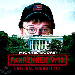 Fahrenheit 9/11 (ȭ 911) O.S.T