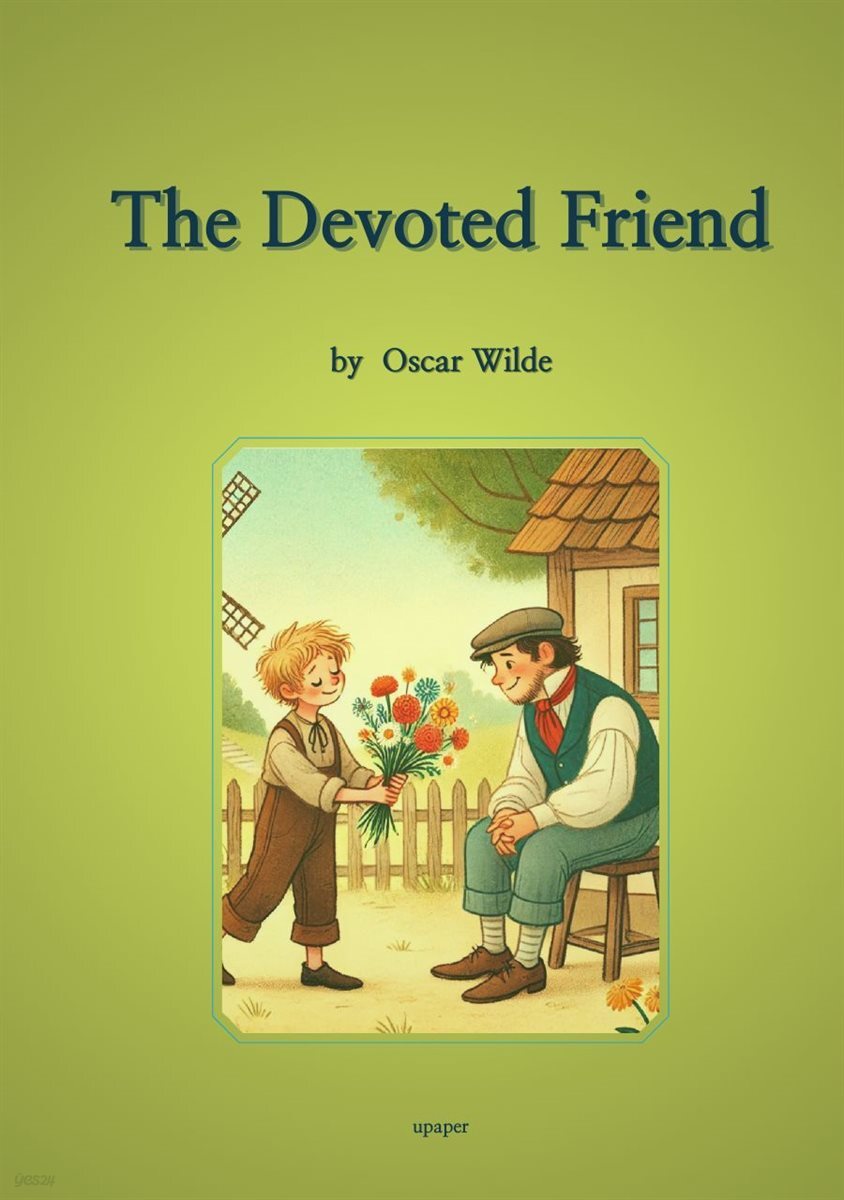 [전자책] The Devoted Friend - 예스24