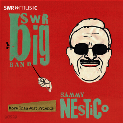 Swr Big Band / Marc Godfroid - SWR Big Band Plays The Music Of Sammy Nestico: More Than Just Friends (CD)
