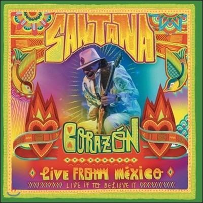 Santana - Corazon: Live From Mexico (Live It To Believe It)