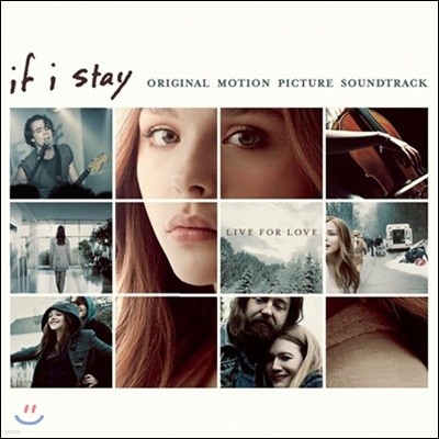 If I Stay (이프 아이 스테이) OST (Original Motion Picture Soundtrack)