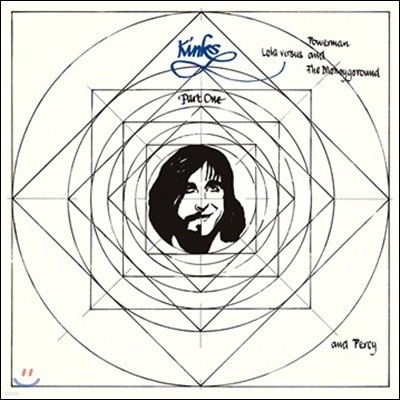 Kinks - Lola Versus Powerman And The Moneygoround (&Percy)