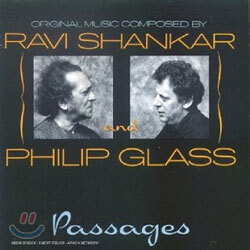 Ravi Shankar & Philip Glass (라비 샹카르 & 필립 글래스) - Passages