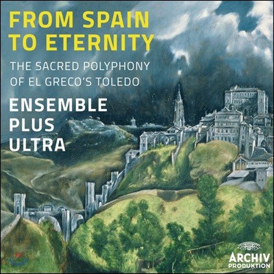 Ensemble Plus Ultra ο  (From Spain to Eternity)