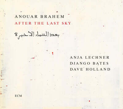 Anouar Brahem (아누아르 브라헴) - After the Last Sky