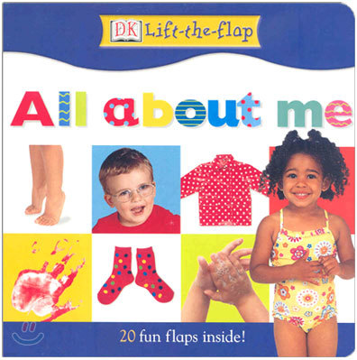DK Lift-the-Flap : All About Me