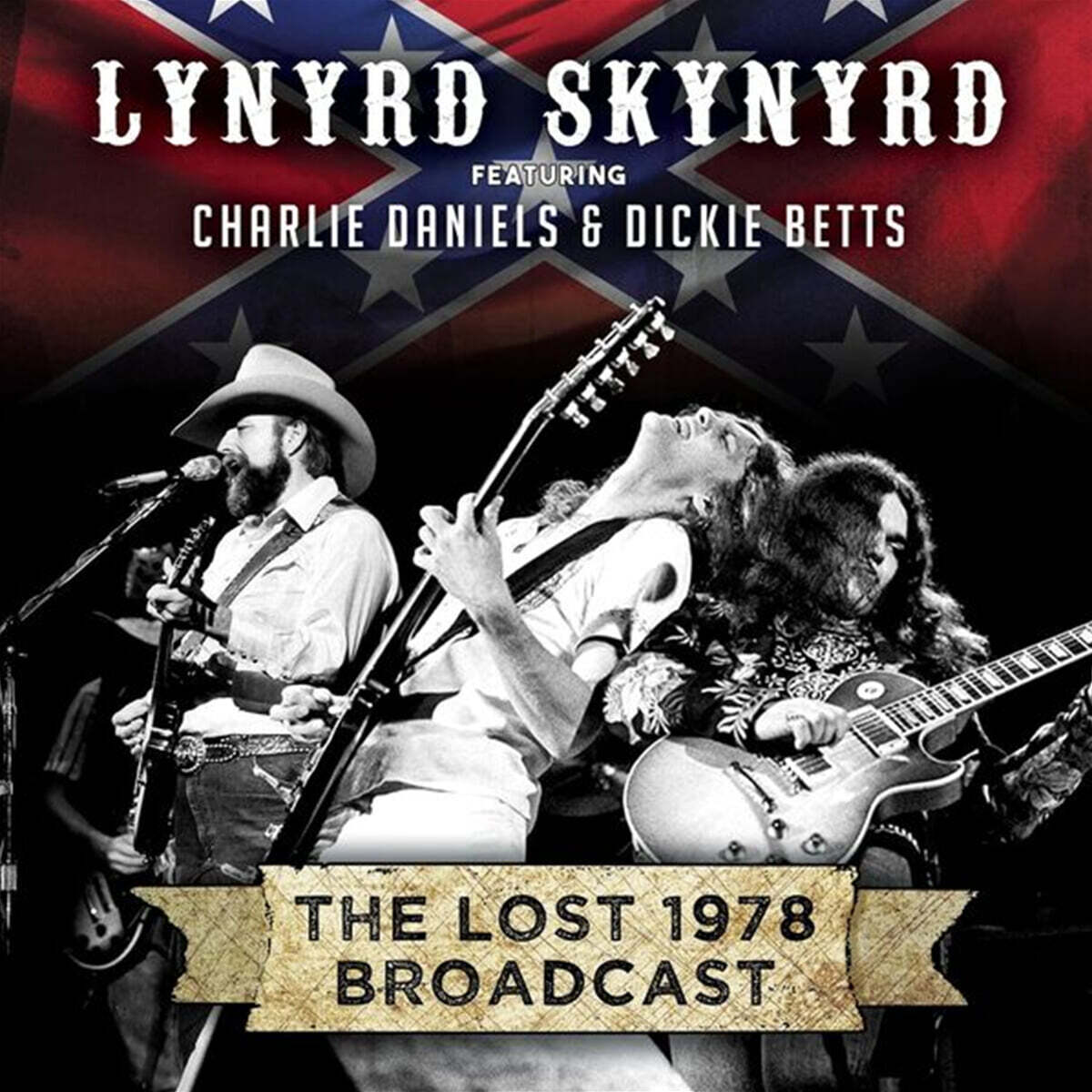 Lynyrd Skynyrd (리너드 스키너드) - The Lost 1978 Broadcast