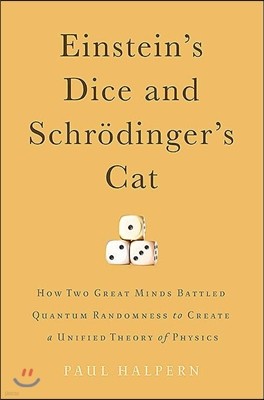 Einstein's Dice and Schr?inger's Cat
