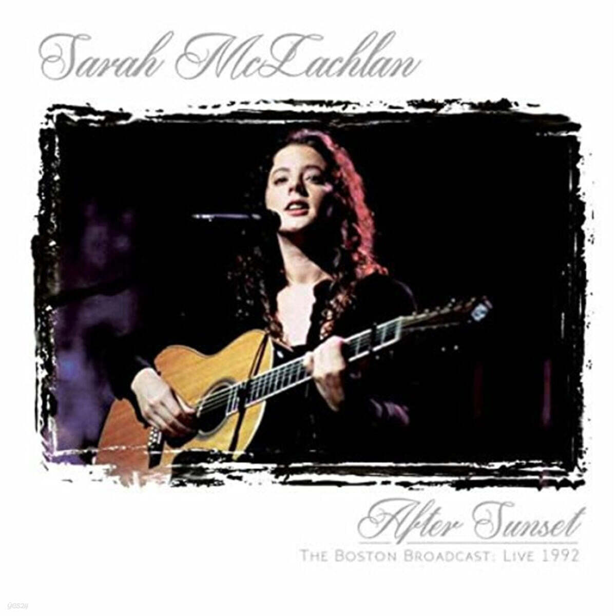 Sarah McLachlan (사라 맥라클란) - After Sunset - The Boston Broadcast Live 1992 - 예스24