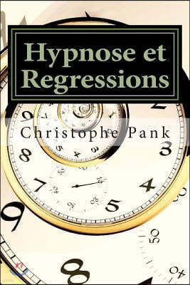 Hypnose et Regressions