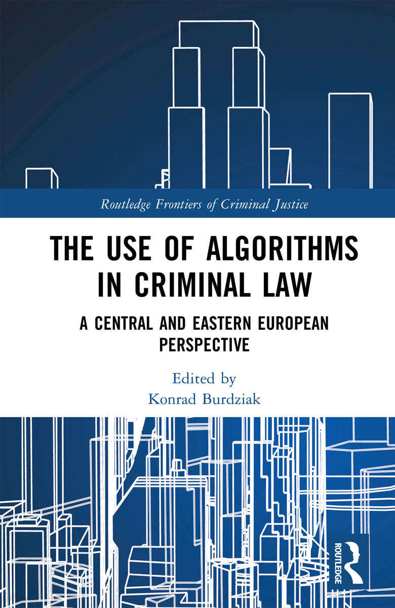 Use of Algorithms in Criminal Law