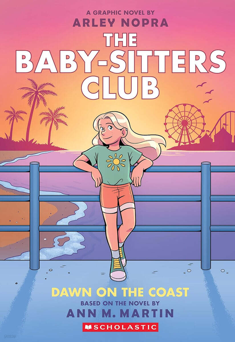 The Baby-Sitters Club Graphix #19 : Dawn on the Coast