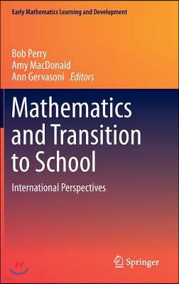 Mathematics and Transition to School: International Perspectives