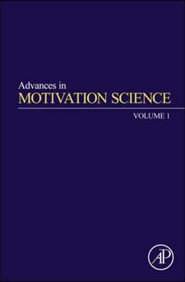 Advances in Motivation Science: Volume 1