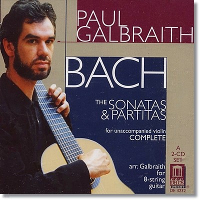 Paul Galbraith : ̿ø ҳŸ ĸƼŸ [Ÿ ] (Sonatas & Partitas for solo violin, BWV1001-1006)