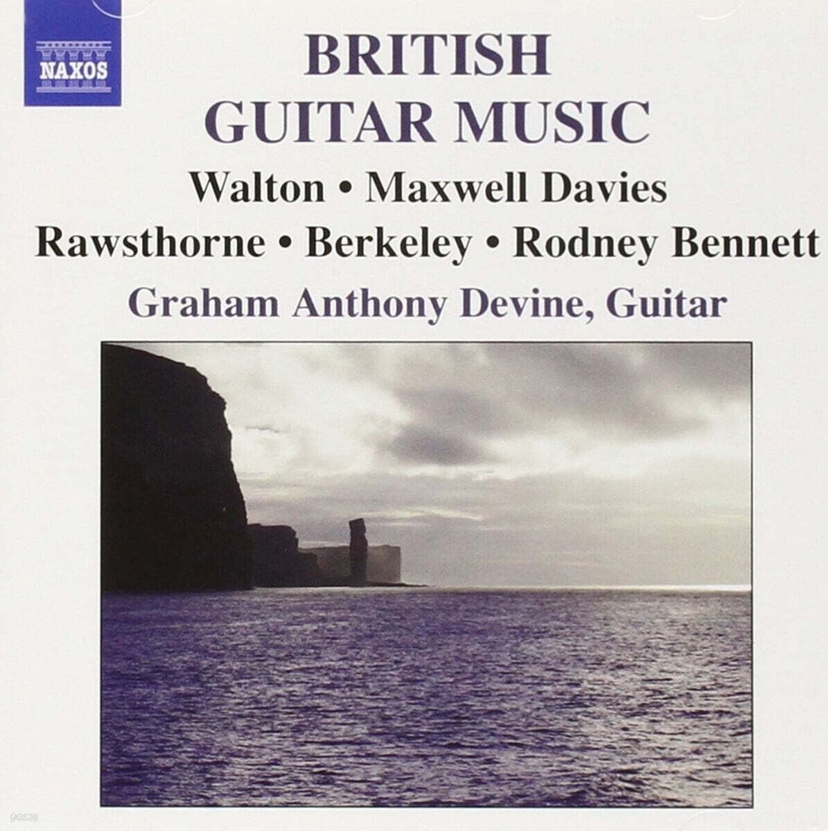 Graham Anthony Devine 월튼 / 맥스웰 / 버클리: 영국의 기타 음악 (Walton / Maxwell / Berkeley: British Guitar Music)
