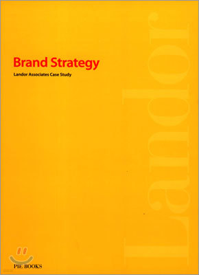 Brand Strategy: Landor Associates Case Study