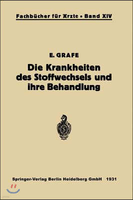 Die Krankheiten Des Stoffwechsels Und Ihre Behandlung