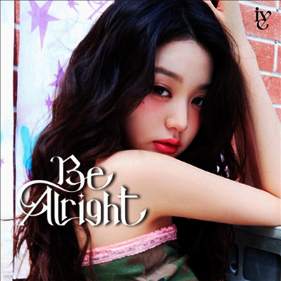 아이브 (IVE) - Be Alright (원영 Ver.) (한정반)(CD)