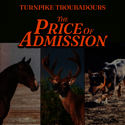 Turnpike Troubadours — Price Of Admission 앨범 커버