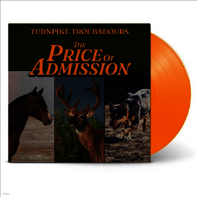 Turnpike Troubadours — Price Of Admission (US Indie Exclusive) 앨범 커버