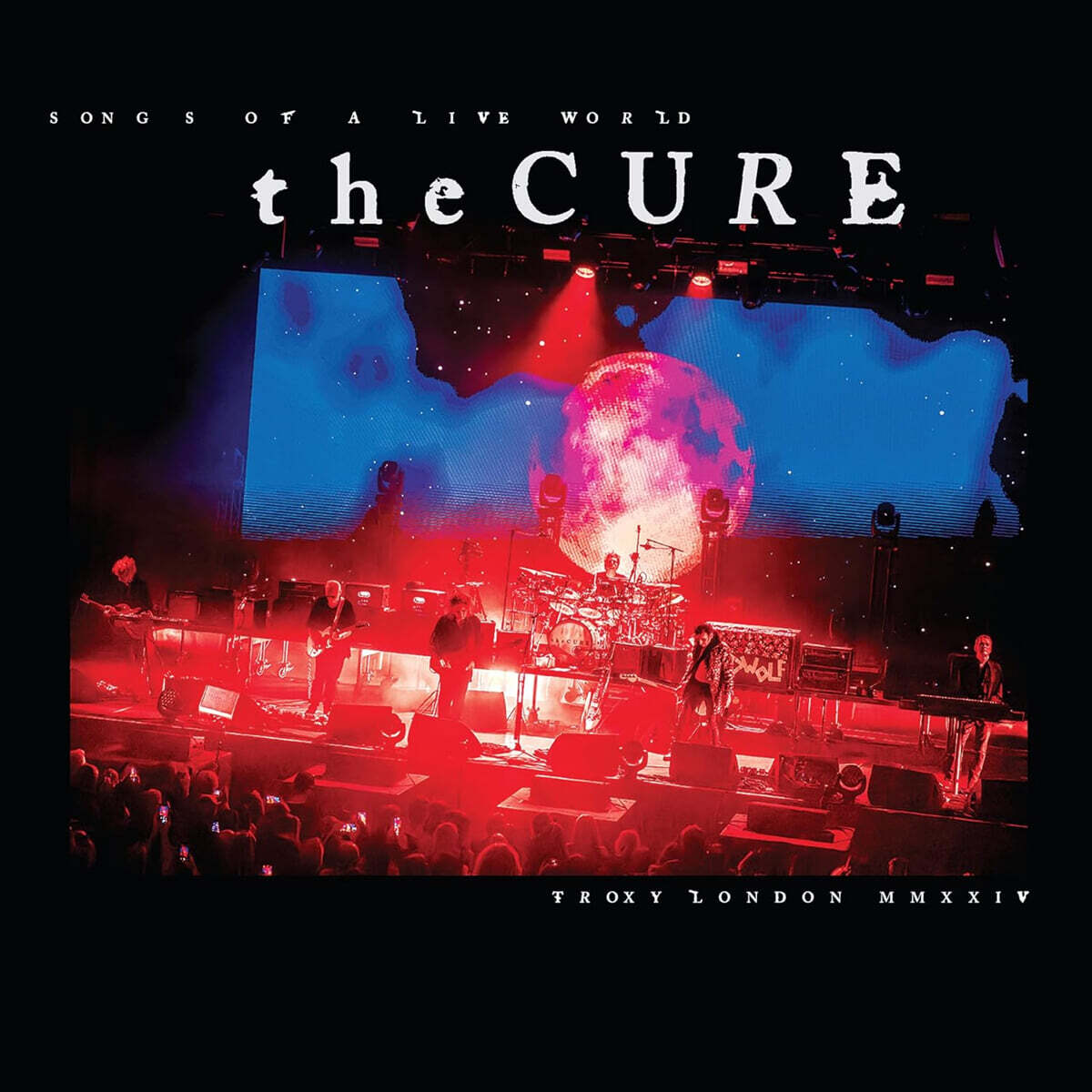 The Cure (큐어) - Songs Of A Live World: Troxy London MMXXIV [LP]