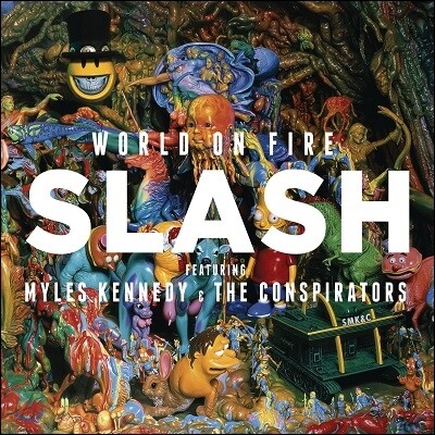 Slash - World On Fire (Feat. Myles Kennedy And The Conspirators)