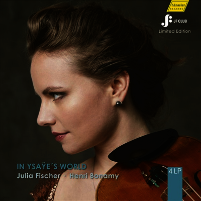Julia Fischer — 율리아 피셔 - 이자이의 세계 (Julia Fischer - In Ysaye's World) - Julia Fischer 앨범 커버