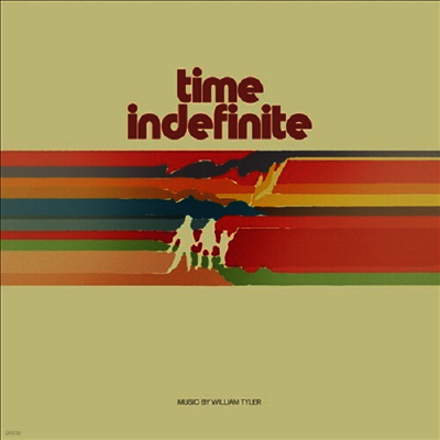 William Tyler — Time Indefinite (US Indie Exclusive) 앨범 커버