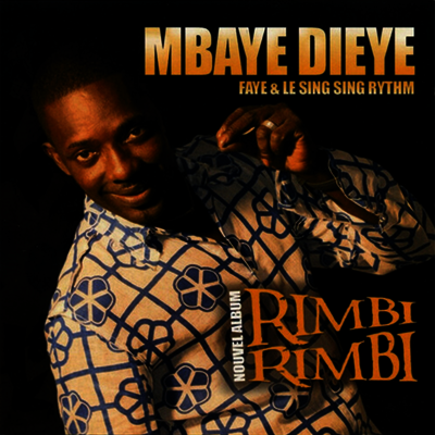 Mbaye Dieye - Rimbi-Rimbi (CD)