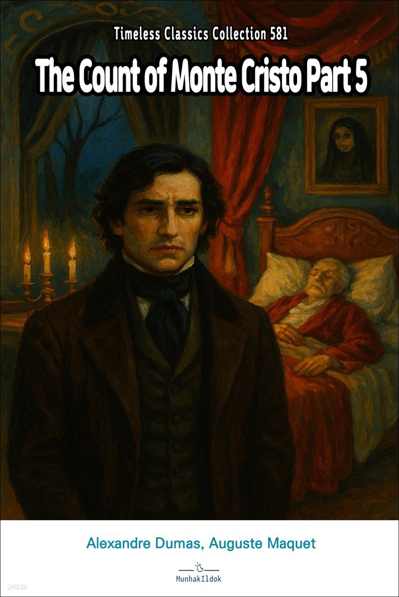 The Count of Monte Cristo Part 5