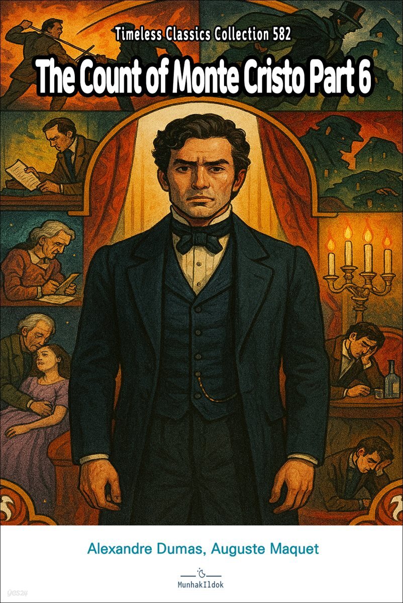 The Count of Monte Cristo Part 6