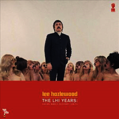 Lee Hazlewood — LHI Years: Singles, Nudes & Backsides 1968-71 (Remastered) 앨범 커버