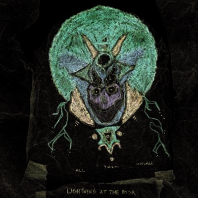All Them Witches - Lightning At The Door