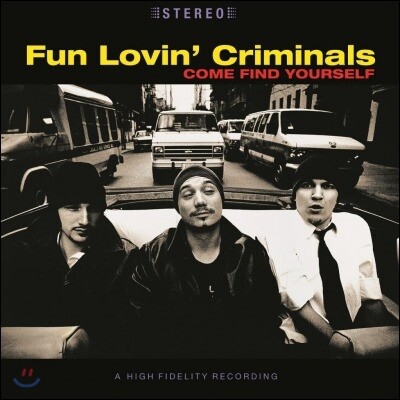 Fun Lovin' Criminals — Come Find Yourself 앨범 커버