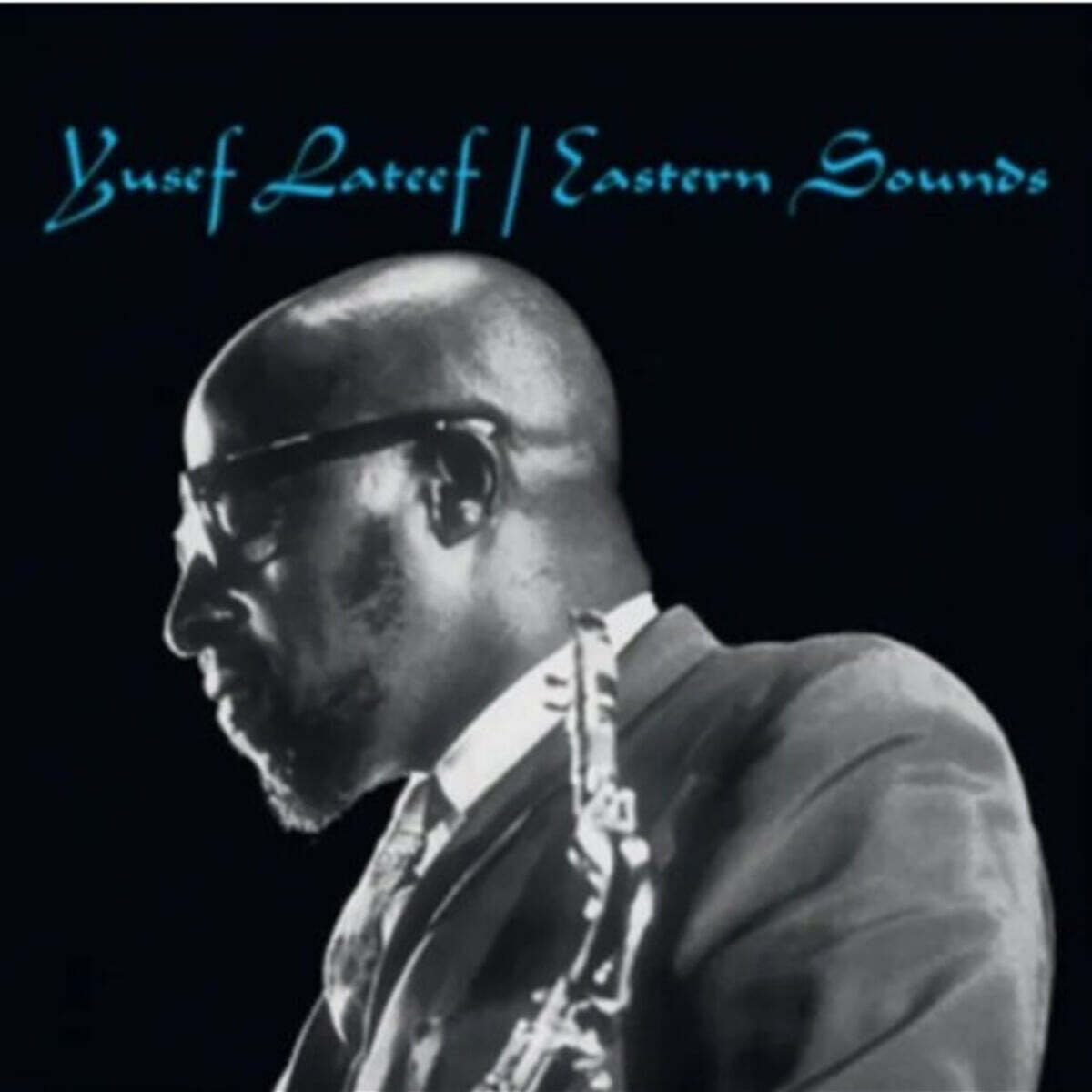 Yusuf Lateef (유세프 라티프) - Eastern Sounds [LP]