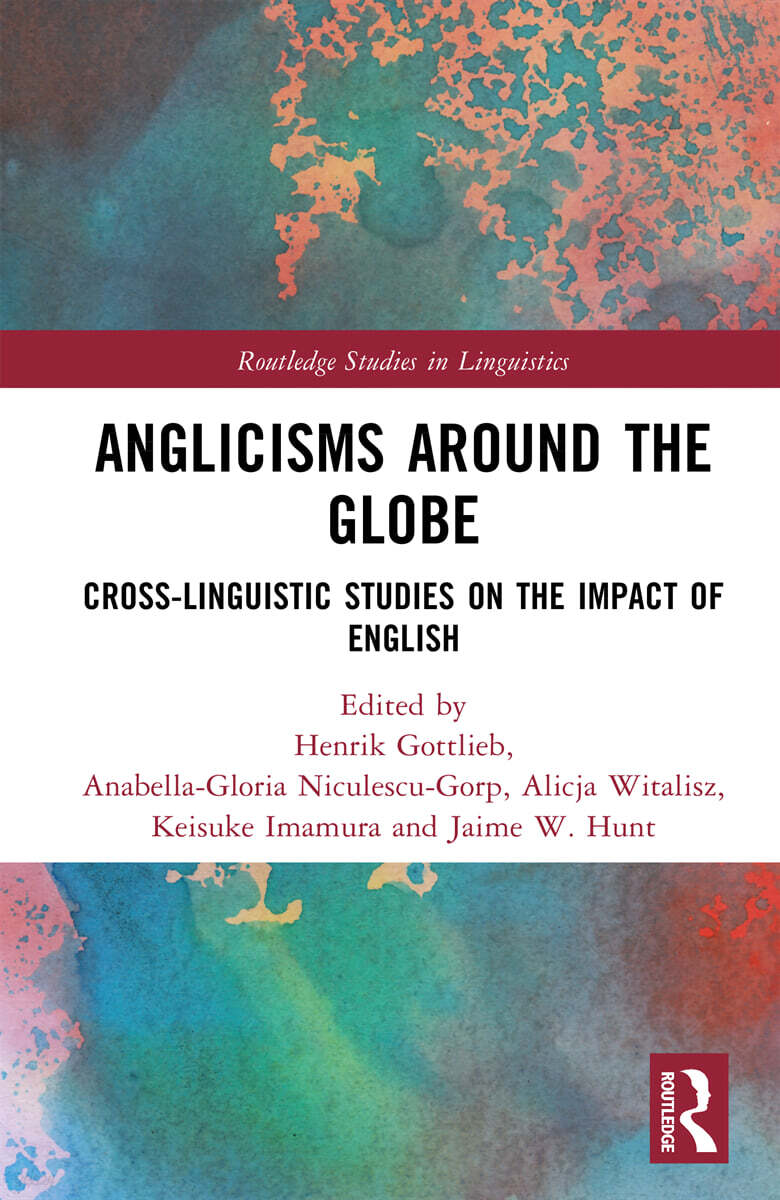 Anglicisms around the Globe