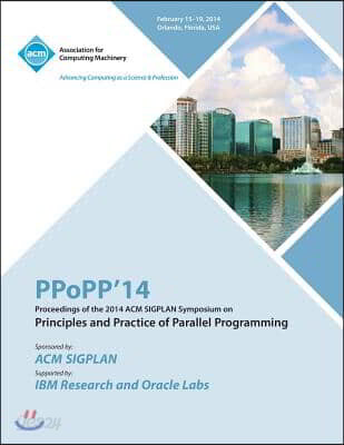 Ppopp 14 ACM Sigplan Symposium on Principles and Practice of Parallel Programming