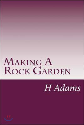 Making A Rock Garden