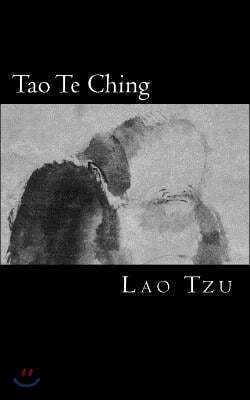 Tao Te Ching: El Libro del Tao Y La Virtud