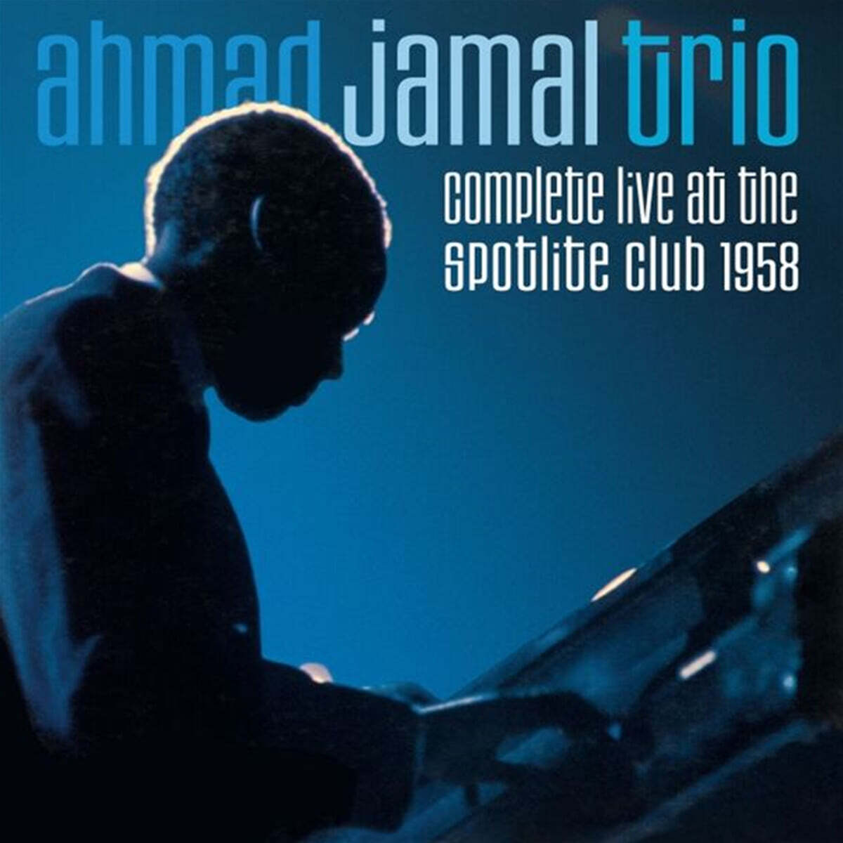Ahmad Jamal Trio (아마드 자말 트리오) - Complete Live At The Spotlite Club 1958