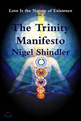 The Trinity Manifesto