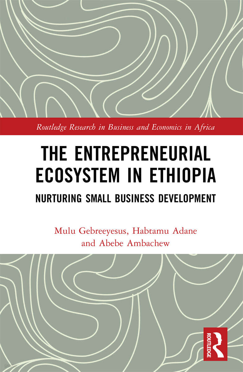 Entrepreneurial Ecosystem in Ethiopia
