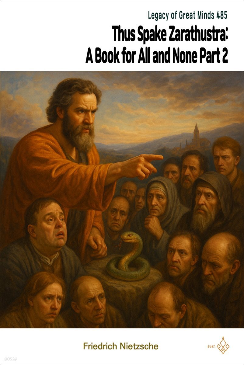Thus Spake Zarathustra: A Book for All and None Part 2