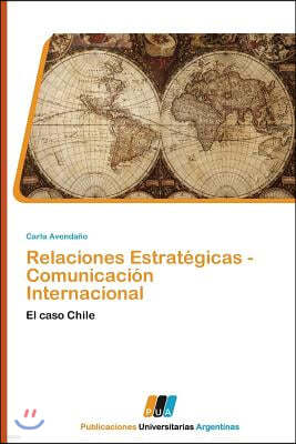 Relaciones Estrategicas - Comunicacion Internacional