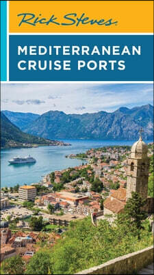 Rick Steves Mediterranean Cruise Ports