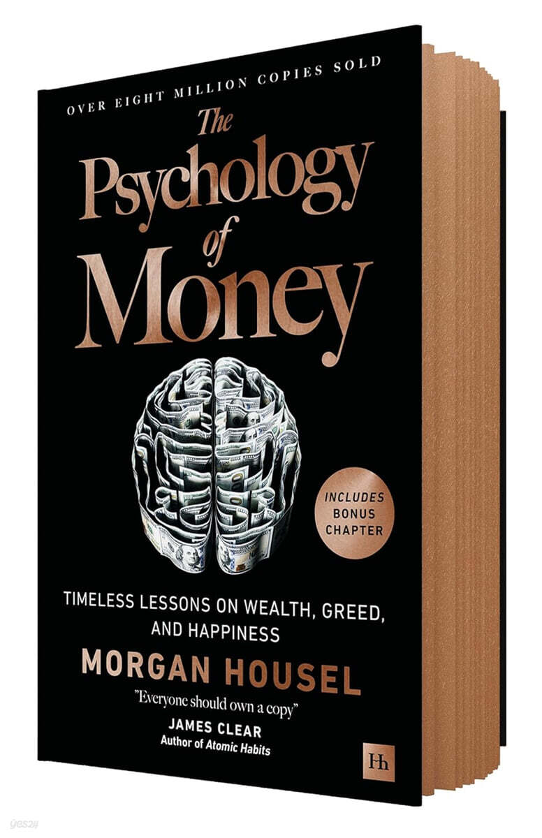 The Psychology of Money: Timeless Lessons on Wealth, Greed, and Happiness