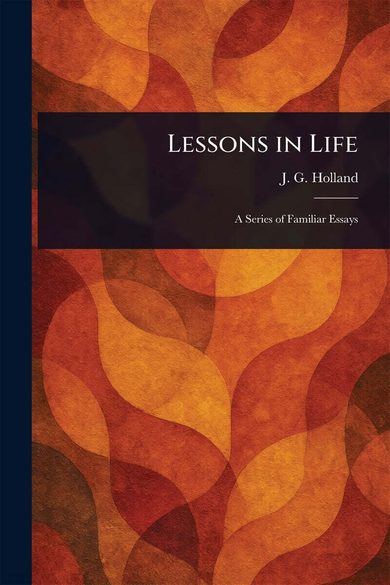 Lessons in Life