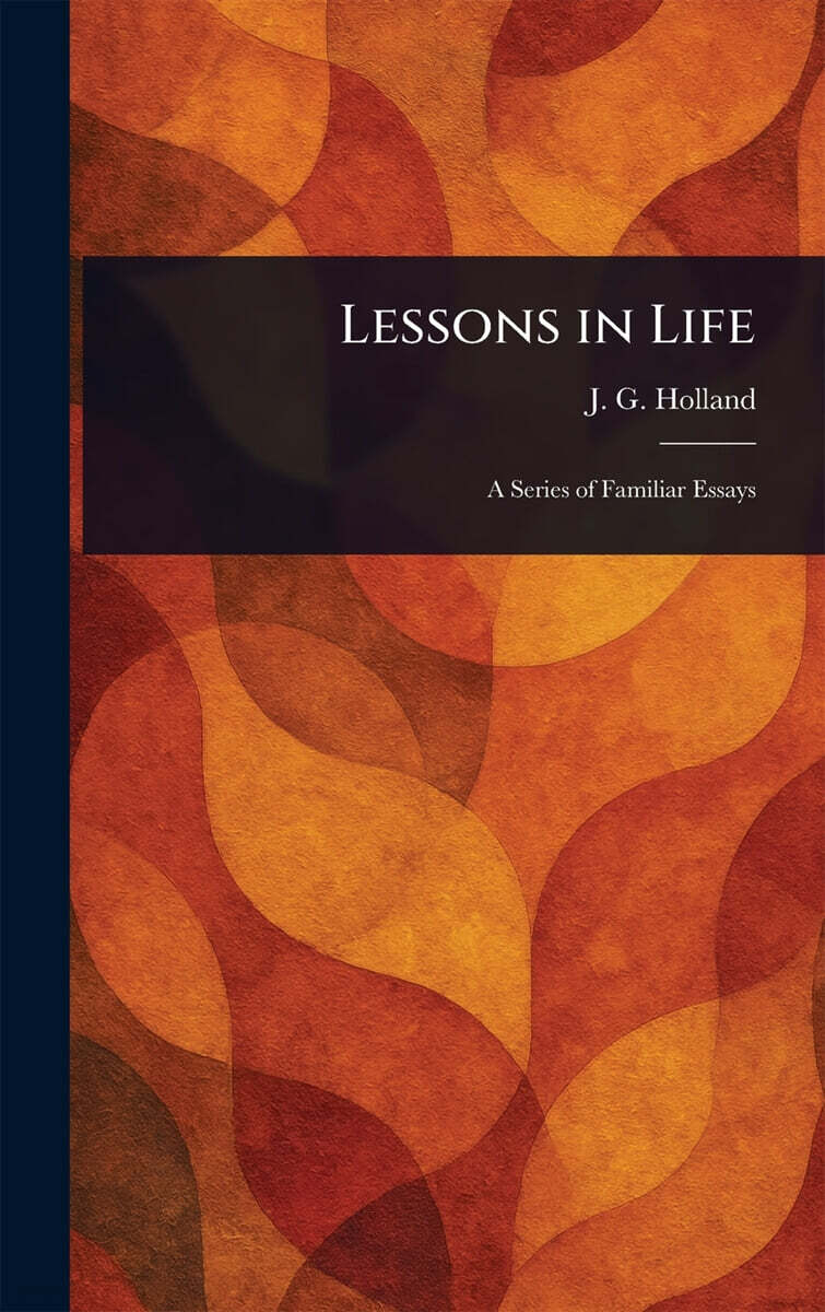 Lessons in Life