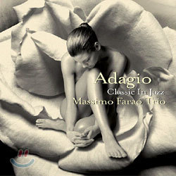 Massimo Farao Trio - Adagio: Classic In Jazz